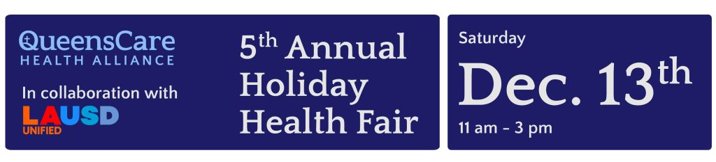 QueensCare Health Alliance's 5th Annual Holiday Health Fair Banner